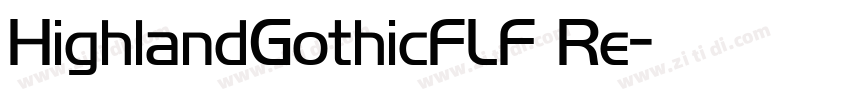 HighlandGothicFLF Re字体转换